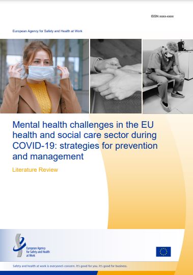 Cover of the report Mental health challenges in the EU health and social care sector during COVID-19: strategies for prevention and management