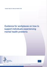 Cover of the report Guidance for workplaces on how to support individuals experiencing mental health problems