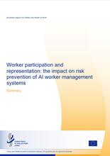 Cover of the Summary Worker participation and representation: the impact on risk prevention of AI worker management systems