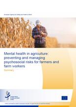 Cover of the Summary - Mental health in agriculture: preventing and managing psychosocial risks for farmers and farm workers