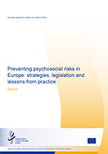 Cover of Preventing psychosocial risks in Europe: strategies, legislation and lessons from practice