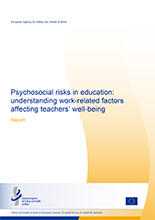 Cover of Psychosocial risks in education: understanding work-related factors affecting teachers’ well-being