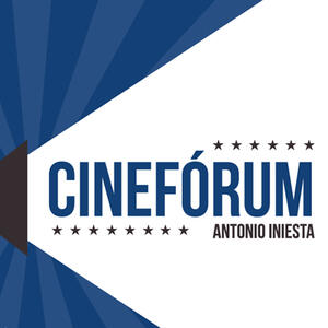 Cinefórum Antonio Iniesta